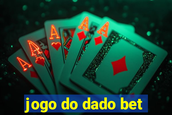 jogo do dado bet